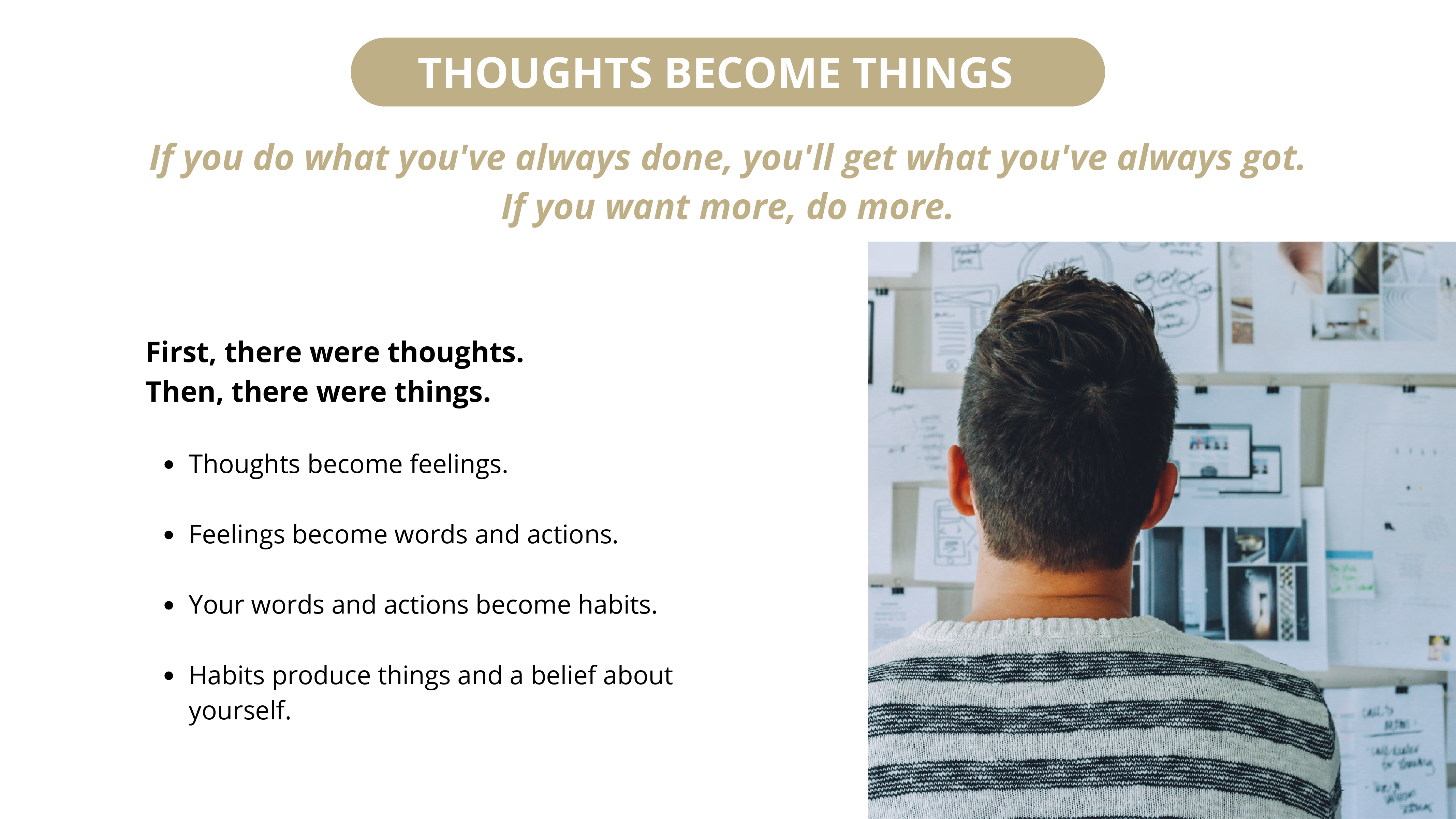 Thoughts Become Things (2)